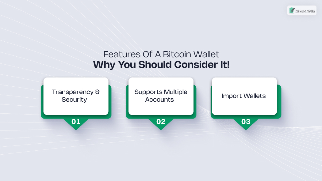 Features Of A Bitcoin Wallet – Why You Should Consider It!