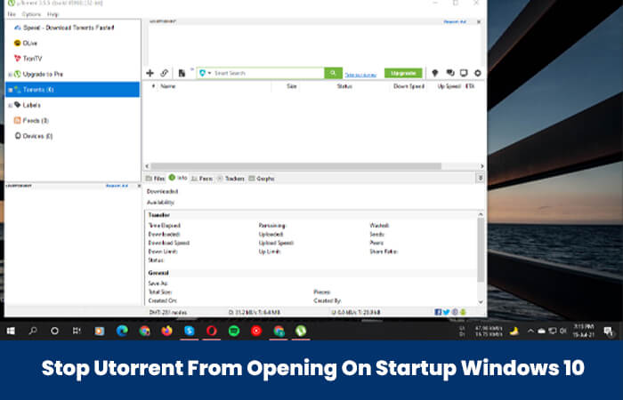 Stop Utorrent From Opening On Startup Windows 10