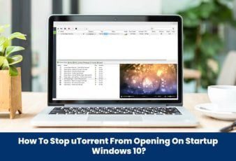 how to stop uTorrent from opening on startup windows 10