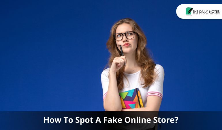 How To Spot A Fake Online Store?