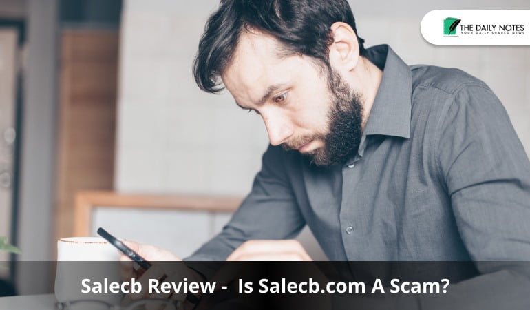Salecb Review -  Is Salecb.com A Scam