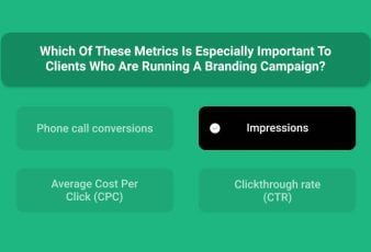 Which Of These Metrics Is Especially Important To Clients Who Are Running A Branding Campaign