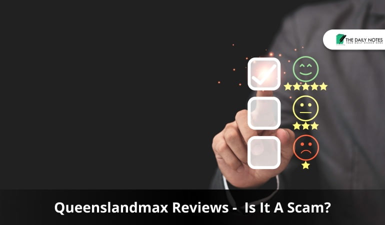 Queenslandmax Reviews -  Is It A Scam