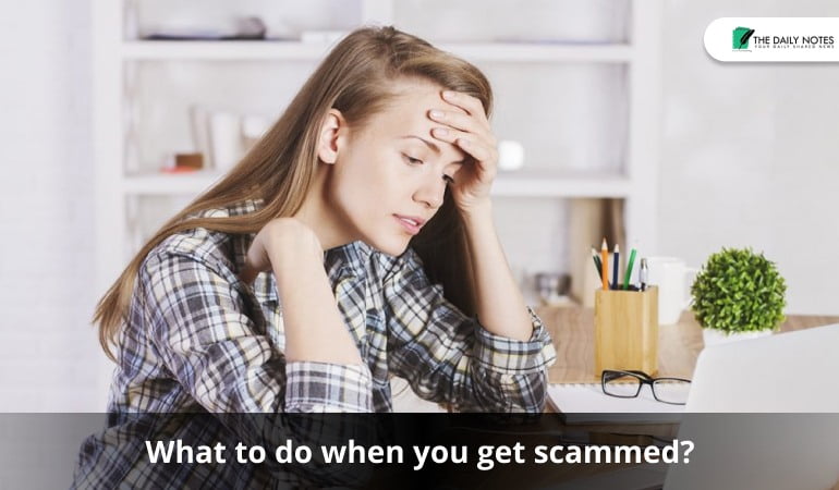 What To Do When You Get Scammed