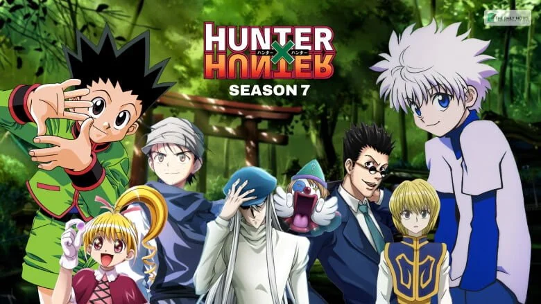 Hunter X Hunter Season 7 - Official Highlights & Updates - Anime