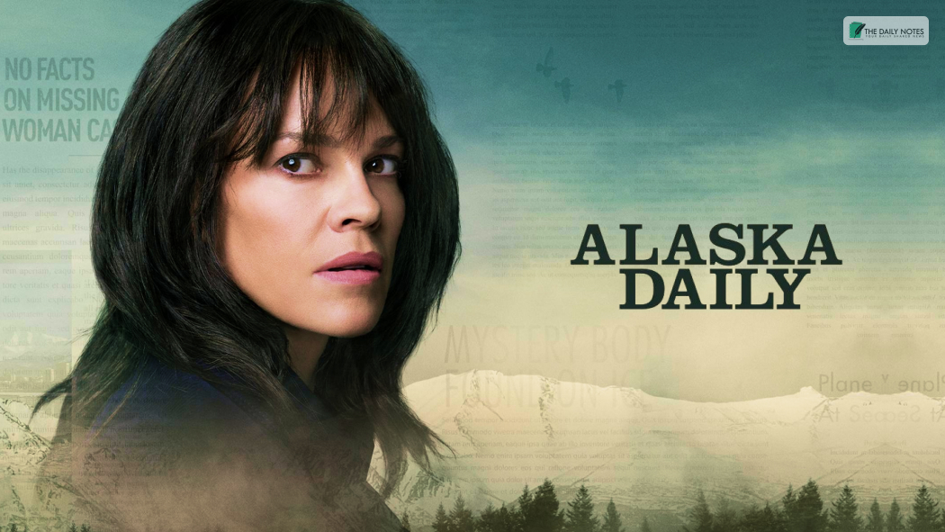 Cast of alaska daily