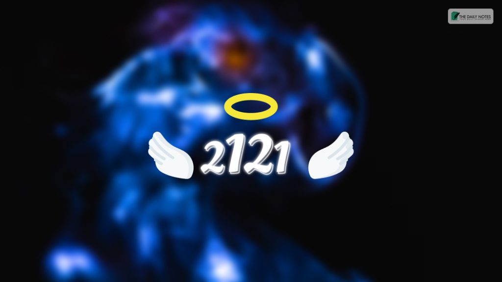 What Is The Meaning Of 2121 Angel Number_