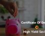 CD vs High Yield Savings Which One is the Best for Employees 