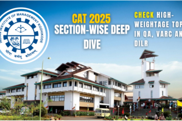 CAT 2025 Section-wise Deep Dive